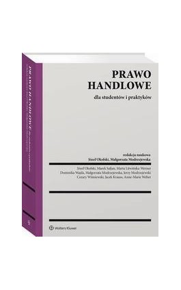 Prawo handlowe dla studentów i praktyków - Marek Safjan - Ebook - 978-83-8286-608-7