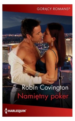 Namiętny poker - Robin Covington - Ebook - 978-83-276-8465-3