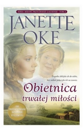 OBIETNICA TRWAŁEJ MIŁOŚCI - Janette Oke - Audiobook - 978-83-66681-42-2