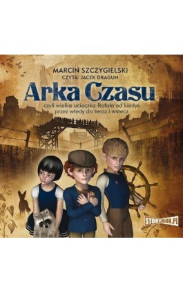 Arka Czasu - Marcin Szczygielski - Audiobook - 978-83-8271-523-1