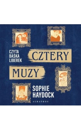 CZTERY MUZY - Sophie Haydock - Audiobook - 978-83-8215-953-0