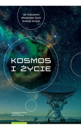 Kosmos i życie - Jan Kopcewicz - Ebook - 978-83-231-4635-3