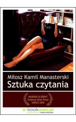 Sztuka czytania - Miłosz Kamil Manasterski - Ebook - 978-83-7859-725-4