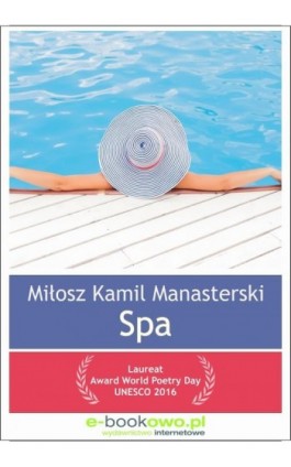 Spa - Miłosz Kamil Manasterski - Ebook - 978-83-7859-768-1