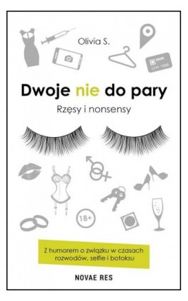 Dwoje nie do pary Rzęsy i nonsensy - Olivia S. - Ebook - 978-83-8083-619-8