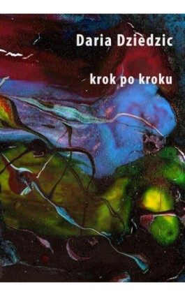 Krok po kroku - Daria Dziedzic - Ebook - 978-83-8166-051-8