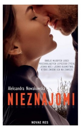 Nieznajomi - Aleksandra Nowakowska - Ebook - 978-83-8219-529-3