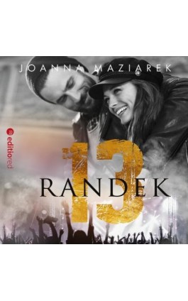 Trzynaście randek - Joanna Maziarek - Audiobook - 978-83-283-9696-8