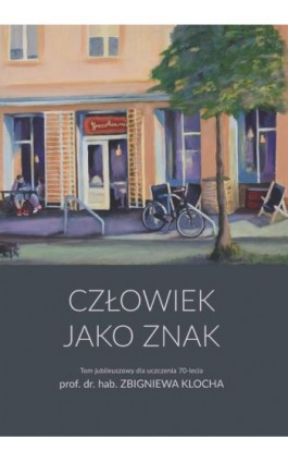 Człowiek jako znak - Ebook - 978-83-235-5252-9