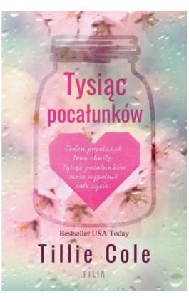 Tysiąc pocałunków - Tillie Cole - Ebook - 978-83-8280-132-3