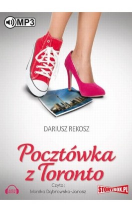 Pocztówka z Toronto - Dariusz Rekosz - Audiobook - 978-83-7927-372-0