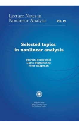 Selected topics in nonlinear analysis - Marcin Borkowski - Ebook - 978-83-231-4656-8