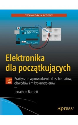Elektronika dla początkujących - Jonathan Bartlett - Ebook - 978-83-7541-473-8