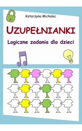 Uzupełnianki - Katarzyna Michalec - Ebook - 978-83-8166-305-2