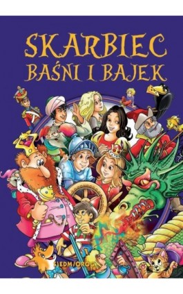 Skarbiec baśni i bajek - Tamara Michałowska - Ebook - 978-83-66837-63-8