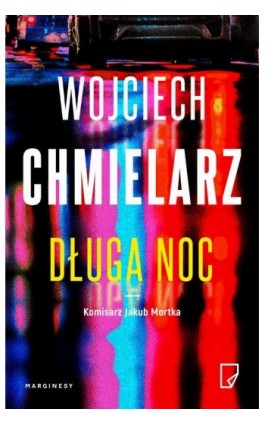 Długa noc - Wojciech Chmielarz - Ebook - 978-83-67262-18-7