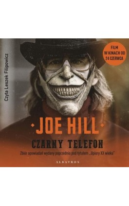 CZARNY TELEFON - Joe Hill - Audiobook - 978-83-6742-608-4