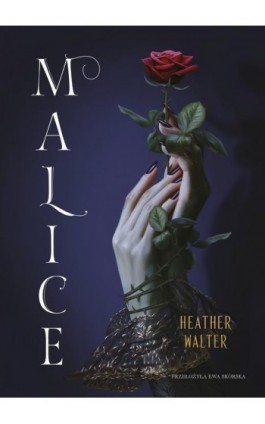 Malice - Heather Walter - Ebook - 978-83-287-2268-2