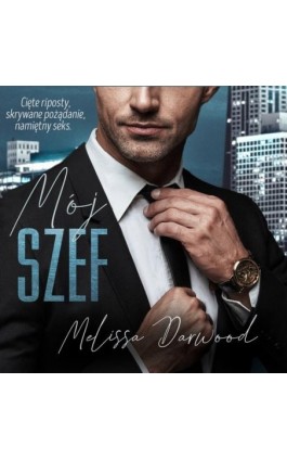 Mój szef - Melissa Darwood - Audiobook - 978-83-956816-4-6