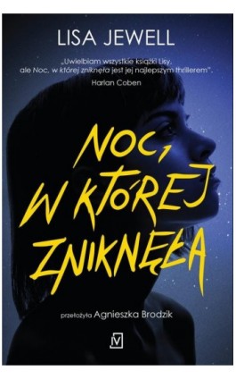 Noc, w której zniknęła - Lisa Jewell - Ebook - 9788367324144