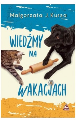 Wiedźmy na wakacjach - Małgorzata J. Kursa - Ebook - 978-83-66332-76-8