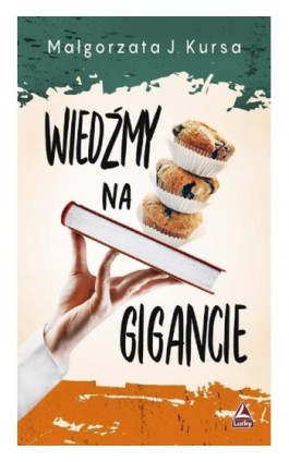 Wiedźmy na gigancie - Małgorzata J. Kursa - Ebook - 978-83-66332-75-1