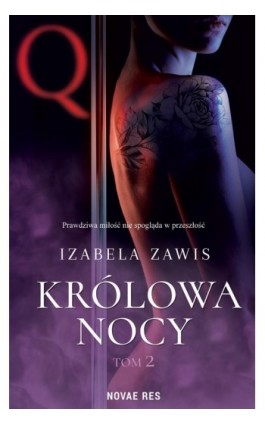 Królowa nocy Tom 2 - Izabela Zawis - Ebook - 978-83-8219-778-5