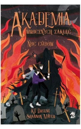 Akademia Mrocznych Zaklęć. Noc cudów - K.f. Breene - Ebook - 9788367054133