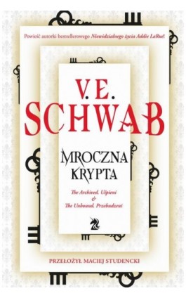 Mroczna krypta - Victoria Schwab - Ebook - 9788367054591