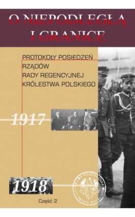 O niepodległą i granicę Tom 10 Część 2 - Marek Jabłonowski - Ebook - 978-83-8209-144-1