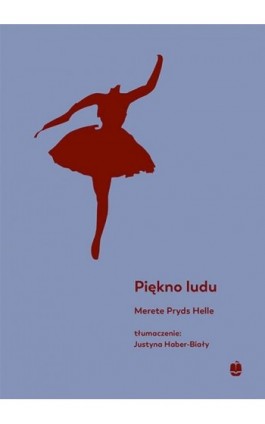 Piękno ludu - Merete Pryds Helle - Ebook - 9788375282603