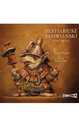 Bestiariusz słowiański. Część 2. Rzecz o biziach, kadukach i samojadkach - Paweł Zych - Audiobook - 978-83-8271-655-9