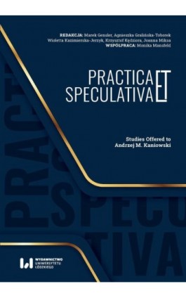 Practica et Speculativa - Ebook - 978-83-8220-571-8