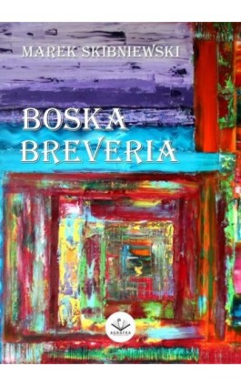 Boska Breveria - Marek Skibniewski - Ebook - 978-83-66915-20-6