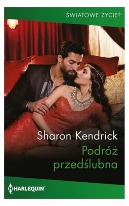 Podróż przedślubna - Sharon Kendrick - Ebook - 978-83-276-8405-9