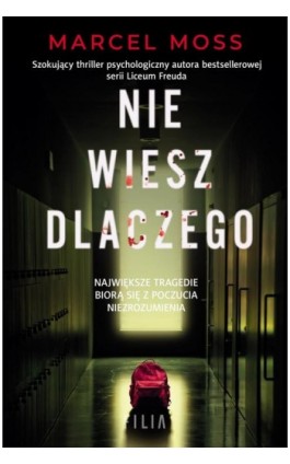 Nie wiesz dlaczego - Marcel Moss - Ebook - 978-83-8280-210-8