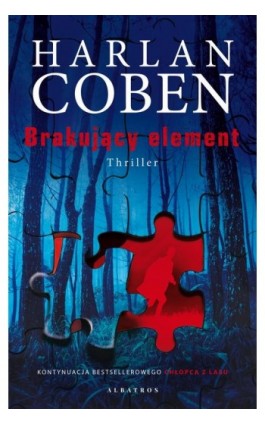 BRAKUJĄCY ELEMENT - Harlan Coben - Ebook - 978-83-6742-611-4