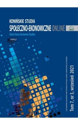 Konińskie Studia Społeczno-Ekonomiczne Tom 7 Nr 4 2021 - Ebook