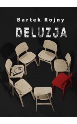 Deluzja - Bartek Rojny - Ebook - 978-83-8166-279-6