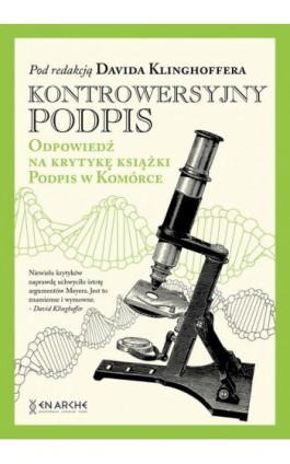Kontrowersyjny podpis - David Klinghoffer - Ebook - 978-83-67363-02-0