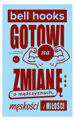 Gotowi na zmianę - Bell Hooks - Ebook - 978-83-67075-43-5