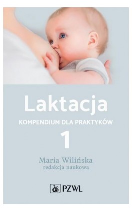 Laktacja. Tom 1 - Ebook - 978-83-01-22535-3