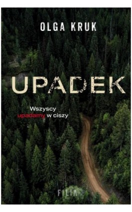 Upadek - Olga Kruk - Ebook - 978-83-8280-217-7