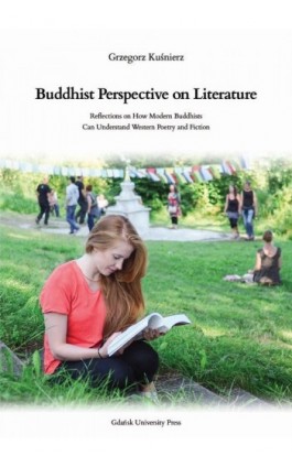 Buddhist Perspective on Literature - Grzegorz Kuśnierz - Ebook - 978-83-8206-470-4