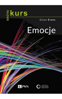 Krótki kurs. Emocje - Dylan Evans - Ebook - 978-83-01-22274-1