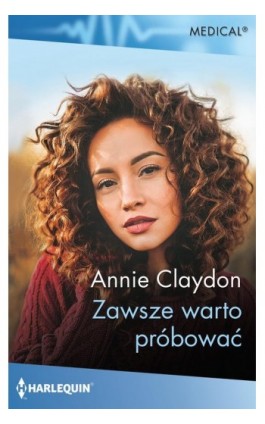 Zawsze warto próbować - Annie Claydon - Ebook - 978-83-276-8876-7