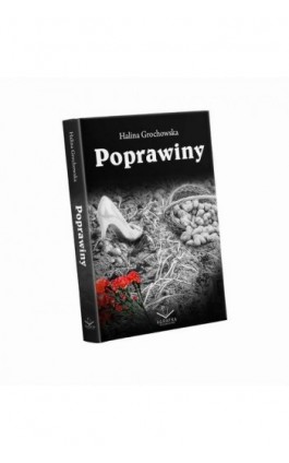 Poprawiny - Halina Grochowska - Ebook - 978-83-67348-02-7