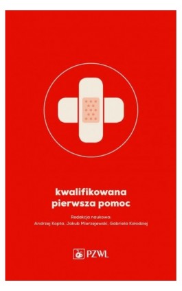 Kwalifikowana pierwsza pomoc - Ebook - 978-83-200-5029-5