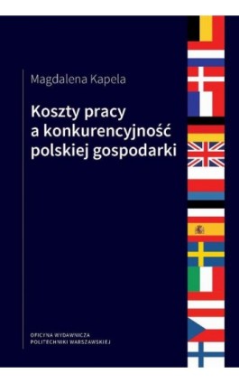 Koszty pracy a konkurencyjność polskiej gospodarki - Magdalena Kapela - Ebook - 978-83-8156-370-3