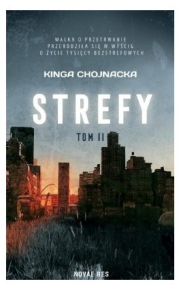 Strefy tom II - Kinga Chojnacka - Ebook - 978-83-8219-986-4